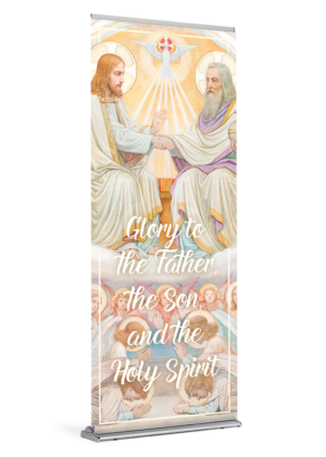 Glory to the Father, the Son, and the Holy Spirit<br>Holy Trinity Banner