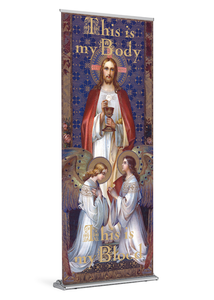 This is My Body. This is My Blood. <br>Corpus Christi Banner