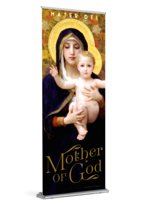 Virgin of the Lilies <br> Mary, Mother of God <br>Banner