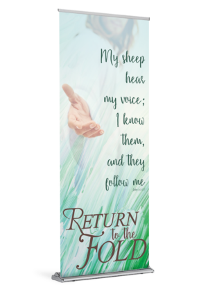 Return to the Fold <br>Welcome Back <br>Banner