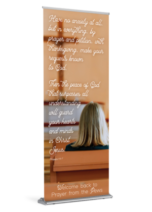 Prayer in the Pews <br>Welcome Back <br>Banner