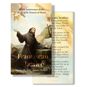 St. Francis of Assisi - Franciscan Jubilee